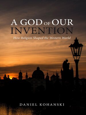 cover image of A God of Our Invention